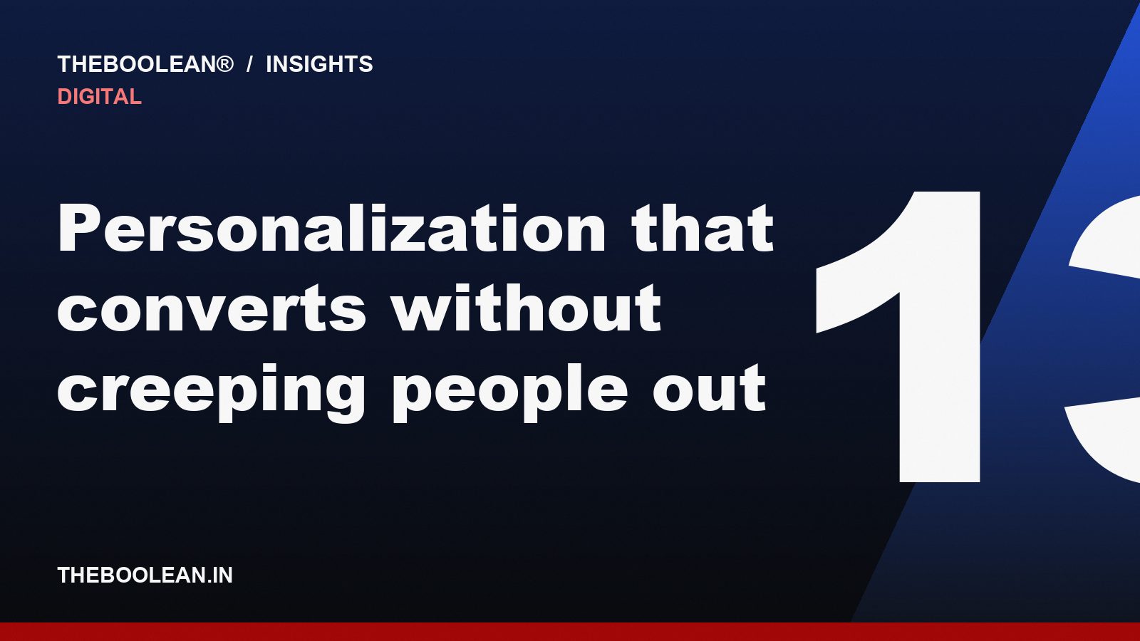 Personalization that converts without creeping people out