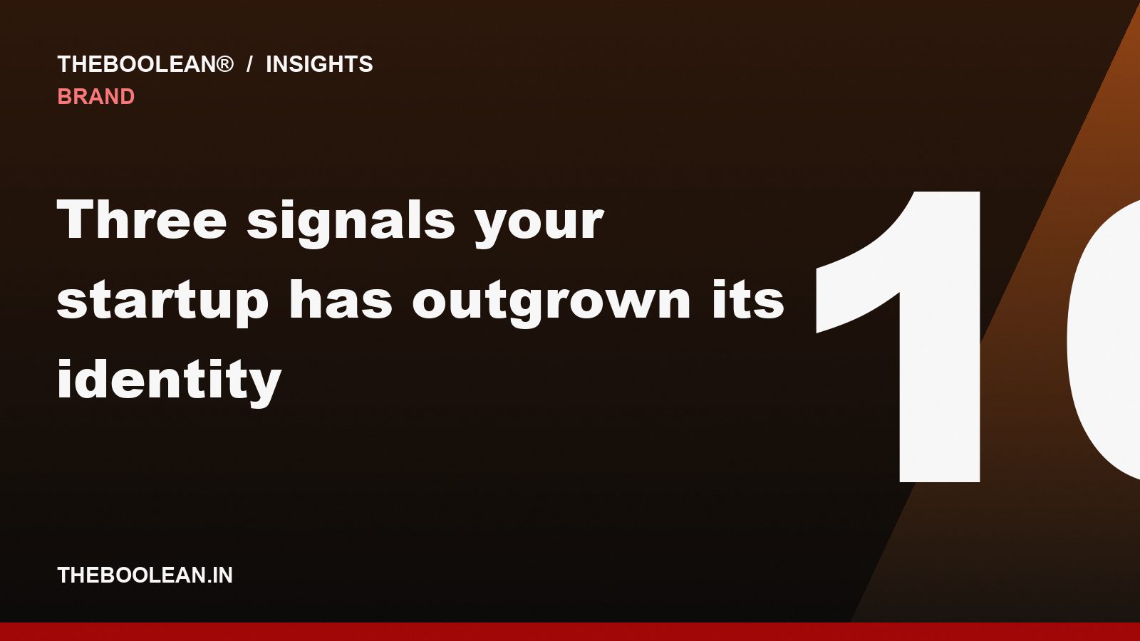 Three signals your startup has outgrown its identity