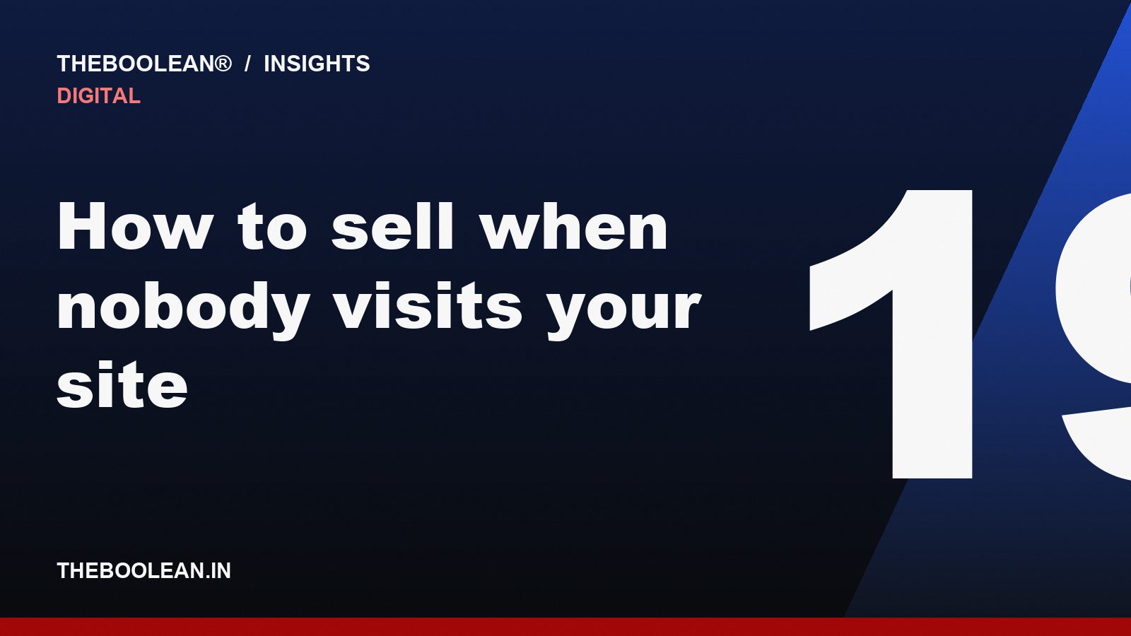 How to sell when nobody visits your site